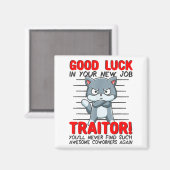 Aimant Coworker Leaving, Quitting Going Away, Job Change; (Recto/Verso)