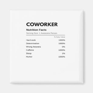 Aimant Coworkers & collègues Funny Nutrition Facts Essen