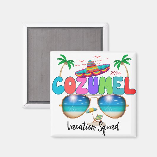 Aimant Cozumel Vacation Squad Soleil, sable et souvenirs  (Recto/Verso)