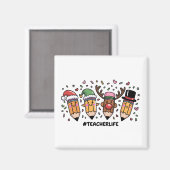 Aimant Crayons de Noël Enseignant Vie d'enseignant Joyeux (Recto/Verso)