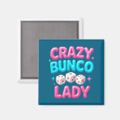 Aimant Crazy Bunco Lady Funny Bunco Dice Game Night Women (Recto/Verso)