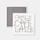 Aimant Crazy Cat Lady Funny Typographie Humour (Recto/Verso)