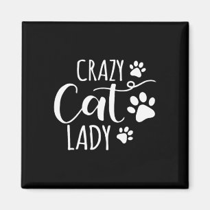 Aimant Crazy Chat Lady Funny Chat Meow Pour Hommes Femmes