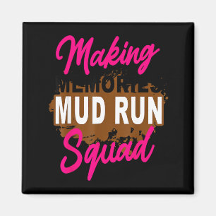 Aimant Créer des souvenirs mud run équipe mud running car