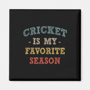 Aimant Cricket drôle est ma saison sportive préférée Cric