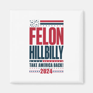 Aimant Criminel Hillbilly 2024 Trump Vance 2024 Élection