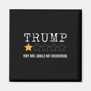 Aimant Critique anti-trump Très mauvais Je ne recommander