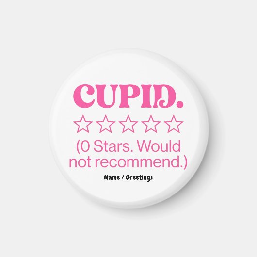 Aimant Critique de Cupidon 0 étoile Je ne recommande pas (Devant)