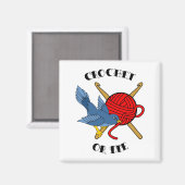 Aimant Crochet ou tatouage à mourir (Recto/Verso)