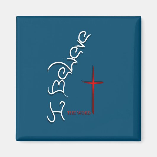 Aimant Crois À La Parole De Dieu (Devant)