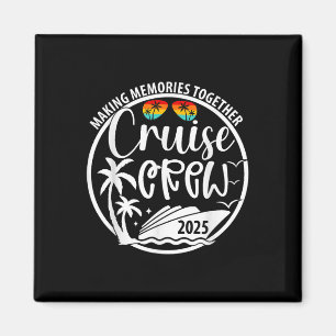 Aimant Croisière 2025 Faire des souvenirs ensemble Été V