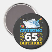 Aimant Croisière Dans Mon Cercle De Fête Anniversaire De  (Recto/Verso)