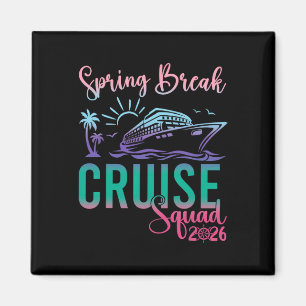 Aimant Croisière de Spring Break Squad 2026 Vacances de F