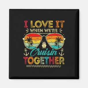 Aimant Croisière en famille 2025 Je l'aime quand nous som