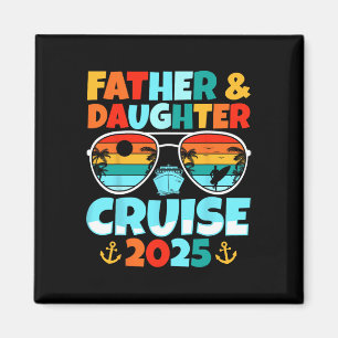 Aimant Croisière père et fille 2025 Fête des pères rétro