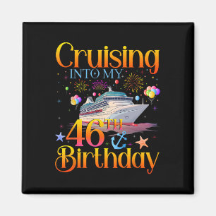 Aimant Croisière pour mon 46e anniversaire Croisière 46 a