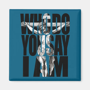Aimant croix de Jésus-Christ qui dites-vous que je suis c