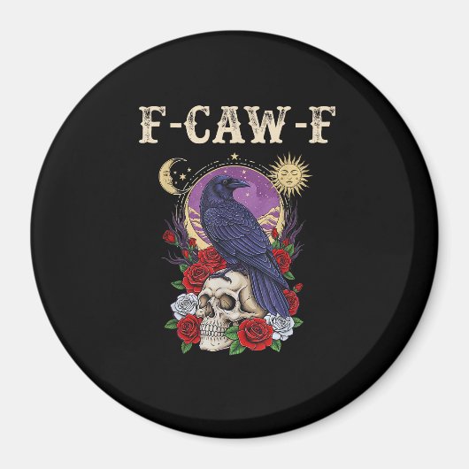 Aimant Crow F-Caw-F Funny Bird Moon Gothic Adult Humor Vi (Devant)