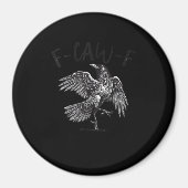 Aimant Crow, F-Caw-F Funny Bird Retro Graphic (Devant)