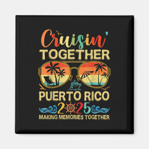Aimant Cruisin Together Porto Rico 2025 Matching Group V