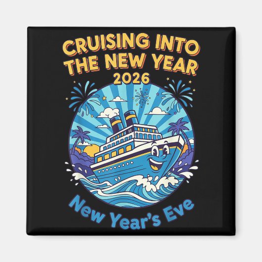 Aimant Cruising Into The New Year 2026 Fun New Year's Eve (Devant)