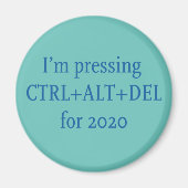 AIMANT CTRL + ALT + DEL 2020 (Devant)