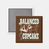 Aimant Cupcakes Alimentation équilibrée - Humour alimenta (Recto/Verso)