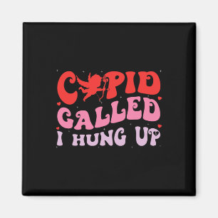 Aimant Cupid a appelé j'ai raccroché Vêtements joyeux de