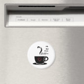 Aimant Custom coffee (In Situ (Lave-vaisselle))