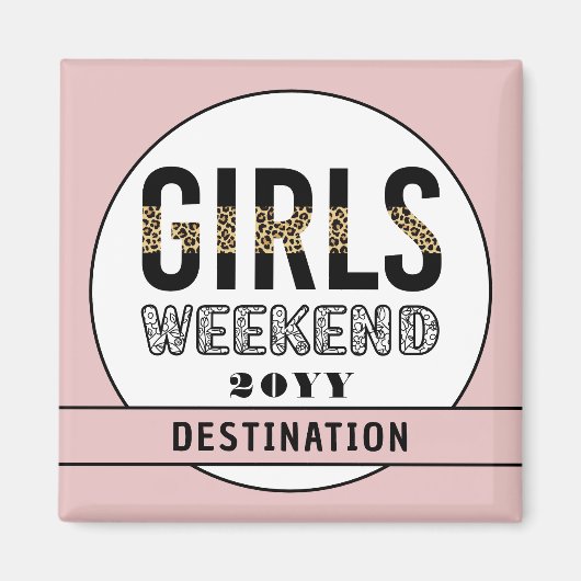Aimant Custom Girls Week-end Girls Trip Vacances (Devant)