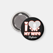Aimant Custom I Love My Wife - Ajouter Nom & Photo (Recto/Verso)