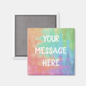 Aimant Customisez votre propre couleur arc-en-ciel (Recto/Verso)