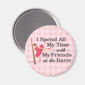 Aimant Cute Ballet Barre Funny Ballerina Danseuse En vich (Recto/Verso)