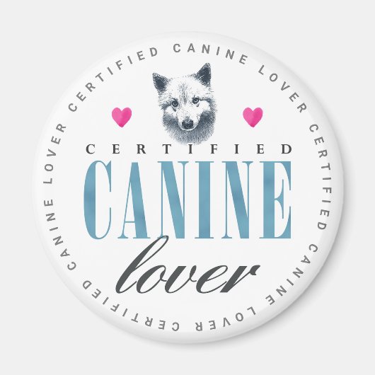 Aimant Cute Certified Canine Lover Samoyed (Devant)