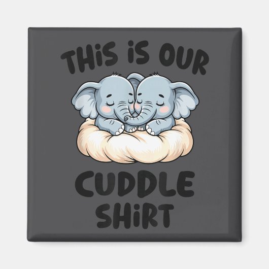 Aimant Cute Elephant Couple This Is Our Cuddle  (Devant)