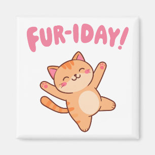 Aimant Cute Fun Chat Fur-iday
