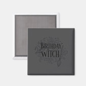 Aimant Cute Funny Witch Witchy Birthday Witches Happy Wom (Recto/Verso)