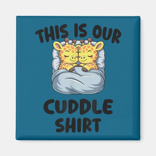 Aimant Cute Giraffe Couple This Is Our Cuddle  (Devant)