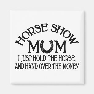 Aimant Cute Horse Show Mom Equestrian Western Cowgirl