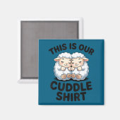 Aimant Cute Lamb Couple This Is Our Cuddle  (Recto/Verso)