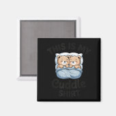 Aimant Cute Matching Bear This Is My Cuddle  (Recto/Verso)