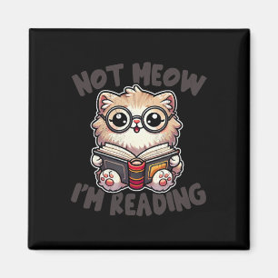 Aimant Cute Not Meow Je lis Funny Reading Bibliothécaire