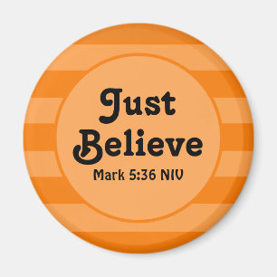 Aimant Cute Orange Croire la Bible Verse Espoir et foi