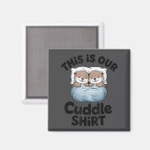 Aimant Cute Otter Couple This Is Our Cuddle  (Recto/Verso)