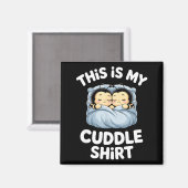 Aimant Cute Sleeng Bee This Is My Cuddle  (Recto/Verso)