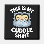 Aimant Cute Sleeng Bee This Is My Cuddle  (Devant)