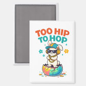 Aimant Cute Too Hip to Hop Bunny Illustration (Recto/Verso)