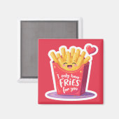Aimant Cute Valentine French Fries Pun (Recto/Verso)
