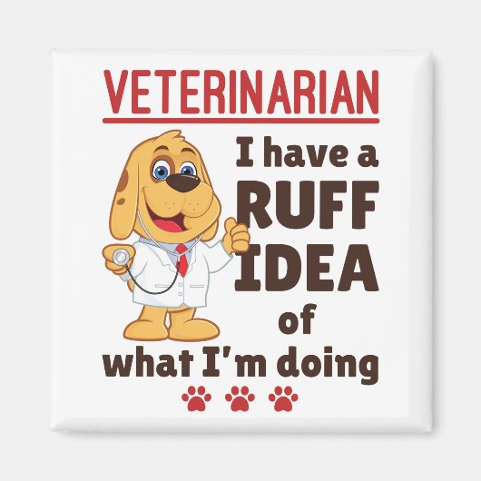 Aimant Cute vétérinaire animal docteur Dogtor Ruff Idea (Devant)