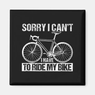 Aimant Cycliste Drôle de Cyclisme Désolé Je Ne peux Pas J